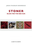 Stoner - blues for the red sun