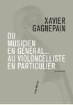 Du musicien en général... au violoncelliste en particulier