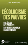 L'ecologisme des pauvres. une étude des conflits environnementaux dans le monde