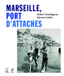 Marseille port d'attaches