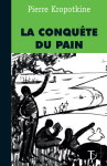 La conquête du pain