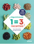 1 légumineuse = 3 recettes