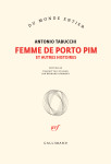 Femme de porto pim et autres histoires