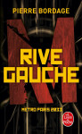 Rive gauche (métro paris 2033, tome 1)