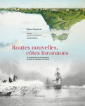 Routes nouvelles, côtes inconnues