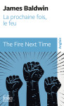 La prochaine fois, le feu / the fire next time