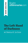 The left hand of darkness by ursula k. le guin (book analysis)