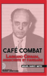 Café combat