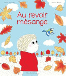 Au revoir, mésange