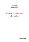 Mesure et démesure des villes