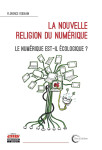 La nouvelle religion du numérique