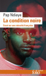 La condition noire essai sur une minorite francaise