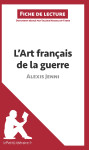 L'art français de la guerre d'alexis jenni (fiche de lecture)