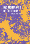 Des montagnes de questions