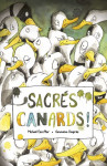 Sacrés canards !