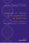 Promesses et limites de la psychiatrie de précision