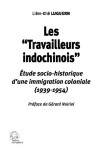 Les « travailleurs indochinois »