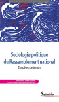 Sociologie politique du rassemblement national