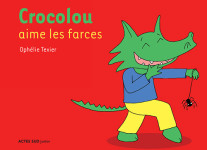 Crocolou aime les farces