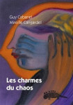 Les charmes du chaos