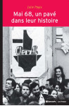 Mai 68, un pavé dans leur histoire - événements et socialisa