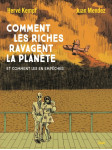 Comment les riches ravagent la planète