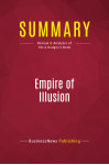 Summary: empire of illusion