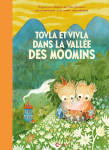 Tovla et vivla dans la vallée des moomins