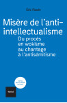 Misère de l'anti-intellectualisme