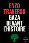 Gaza devant l'histoire