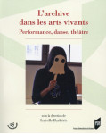 Archive dans les arts vivants