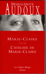 Marie-claire suivi de l'atelier de marie-claire