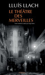 Le théâtre des merveilles