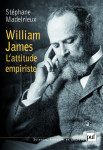 William james. l'attitude empiriste