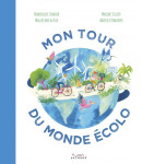 Mon tour du monde écolo