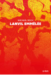 Lanvil emmêlée