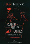 Courir sur les cordes