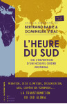 L'heure du sud ou l'invention d'un nouvel ordre mondial