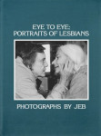 Jeb : eye to eye portraits of lesbians /anglais