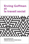 Ervin goffman et le travail social