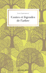 Contes et legendes de l'arbre