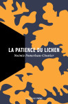 La patience du lichen