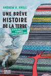 Une brève histoire de la terre