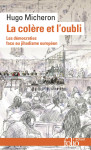 La colère et l'oubli