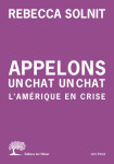 Appelons un chat un chat