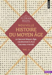 Nouvelle histoire du moyen âge - volume 2