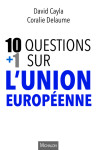 10 + 1 questions sur l'union européenne