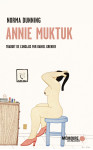 Annie muktuk et autres histoires