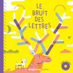 Le bruit des lettres (+cd mp3)