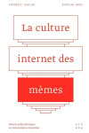 La culture internet des mèmes